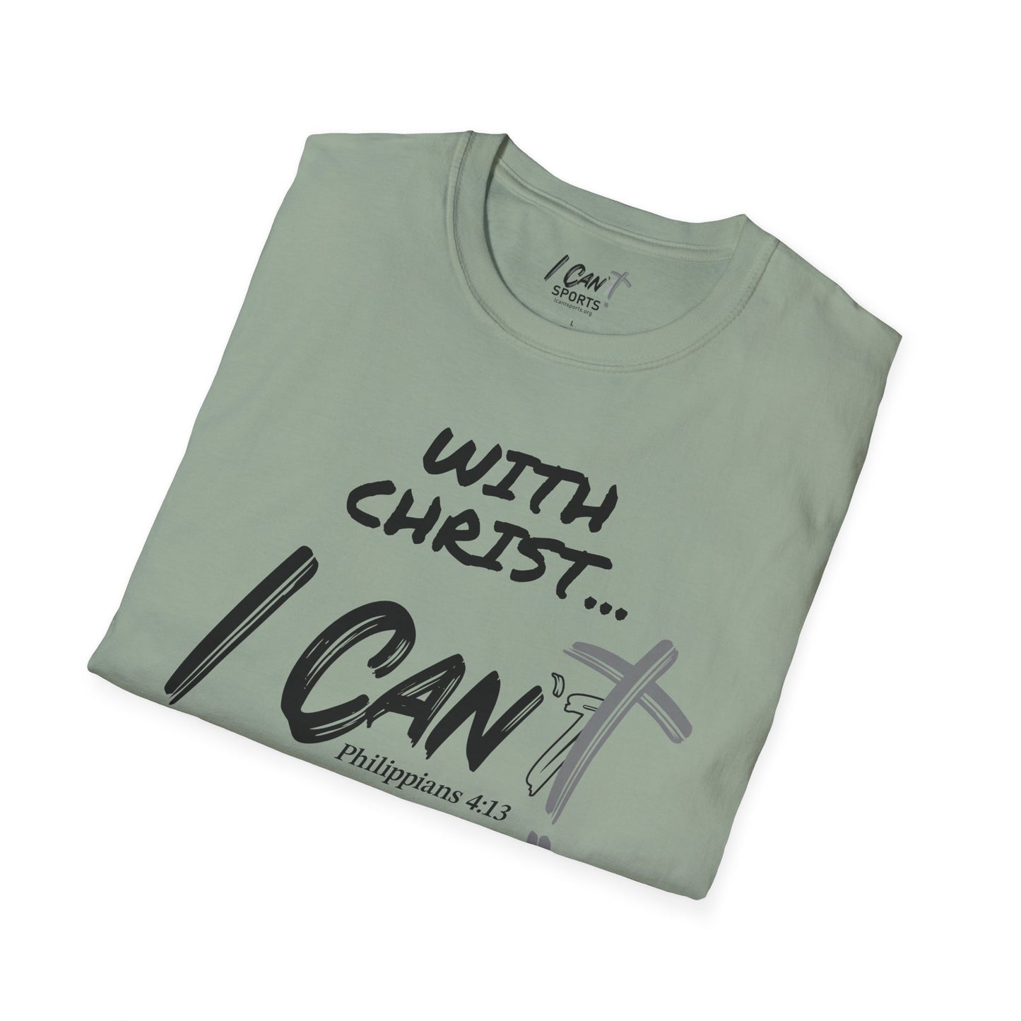 With Christ ... Softstyle T-Shirt Light Colors