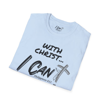 With Christ ... Softstyle T-Shirt Light Colors